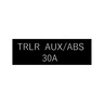 LABEL-30A,TRAILER AUXILIARY/ABS