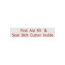 LABEL - FIRST AID KIT AND SEAT BELT CUTTER