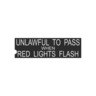DECAL - UNLAWFUL TO PASS