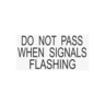 DECAL - DO NOT PASS WH