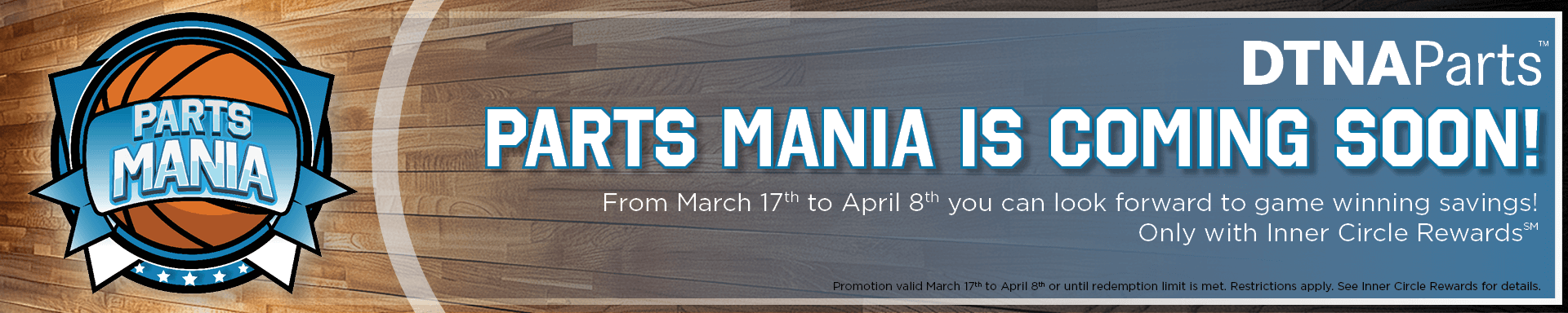 Parts Mainia Coming Soon - March 17 to April 8