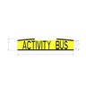 LABEL ACTIVITY BUS, YELLOW REFLECTORIZED