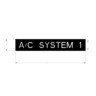 LABEL A/C SYSTEM 1